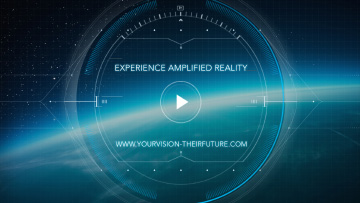 Experience Amplified Reality